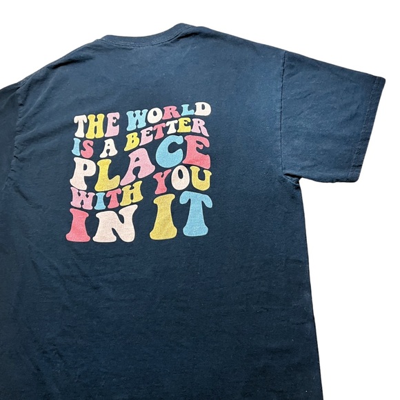 The World IS A Better Place With You In It Black Graphic T-Shirt Size Large - Picture 3 of 8